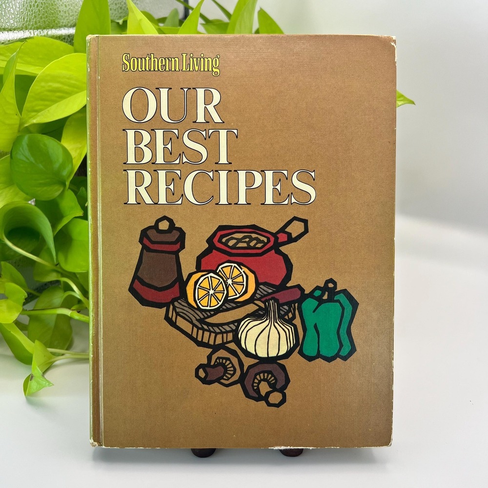 Southern Living Our Best Recipes Vintage Cookbook 1970 Southern Cooking